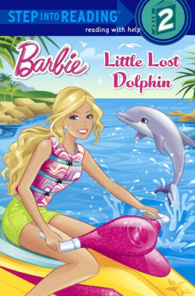 Little Lost Dolphin (Turtleback School & Library Binding Edition) (Barbie (Random House))