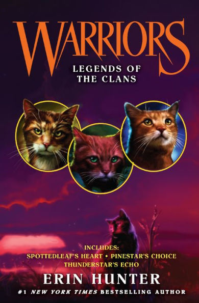Legends Of The Clans (Turtleback School & Library Binding Edition) (Warriors Novella)