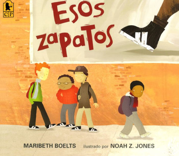 Esos Zapatos (Those Shoes) (Spanish Edition)