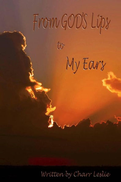 From God'S Lips To My Ears