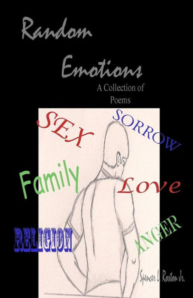 Random Emotions: A Collection Of Poems
