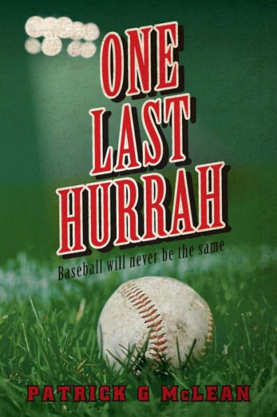 One Last Hurrah: Baseball Will Never Be The Same