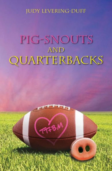 Pig Snouts And Quarterbacks