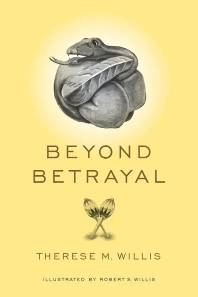 Beyond Betrayal