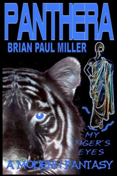 Panthera: My Tiger'S Eyes