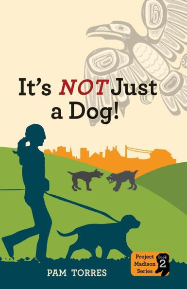 It'S Not Just A Dog! (Project Madison Series)
