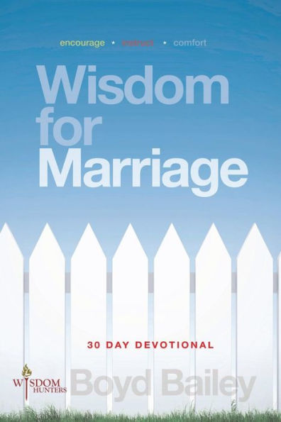 Wisdom For Marriage