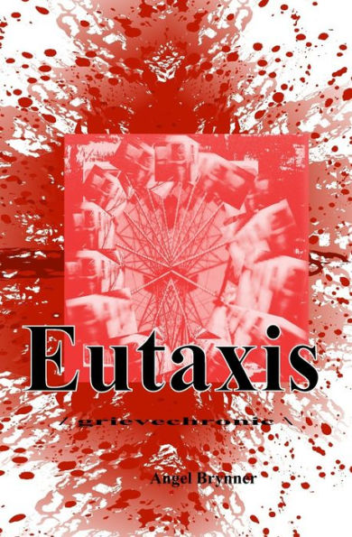 Eutaxis.: /Grievechronic\\