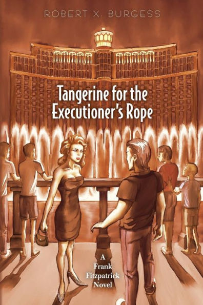 Tangerine For The Executioner'S Rope: A Frank Fitzpatrick Novel