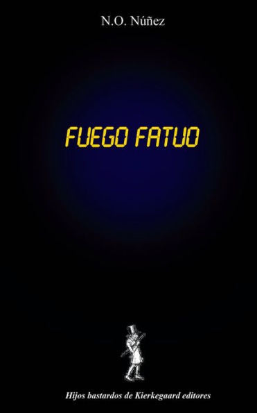 Fuego Fatuo (Spanish Edition)