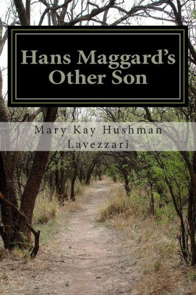 Hans Maggard'S Other Son: A History And Genealogy Of The David Maggard Family