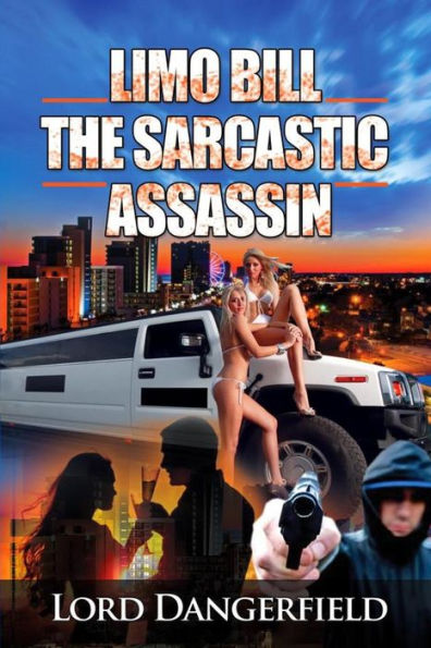 Limo Bill The Sarcastic Assassin