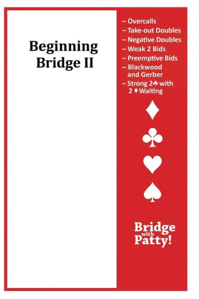 Beginning Bridge Ii (Bridge With Patty)