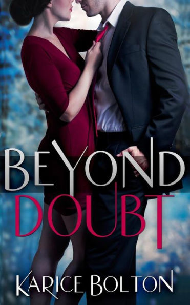 Beyond Doubt (Beyond Love Series)