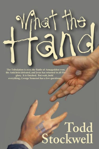 What The Hand