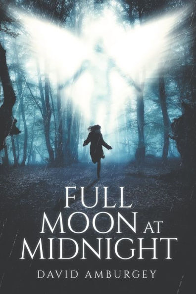 Full Moon At Midnight (Covenant Of The Watchers)