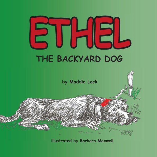Ethel The Backyard Dog