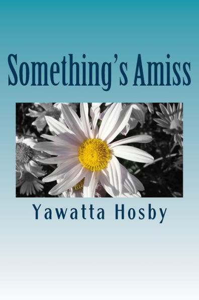 Something'S Amiss