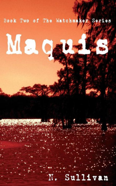 Maquis (The Watchmaker)