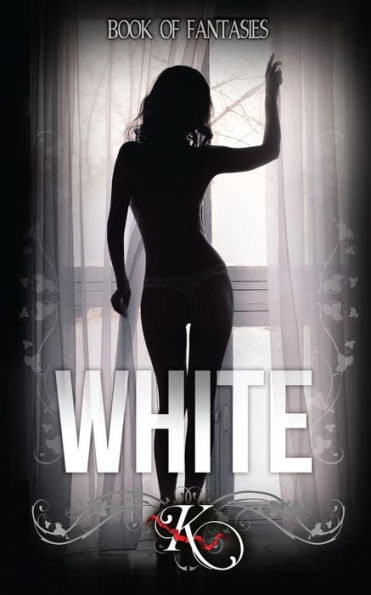 Book Of Fantasies: White - Book I (Book Of Fantasies Trilogy)