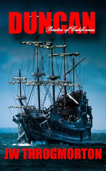 Duncan (Pirates Of California) (Duncan Triligy)