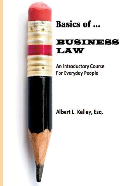 Basics Of ... Business Law