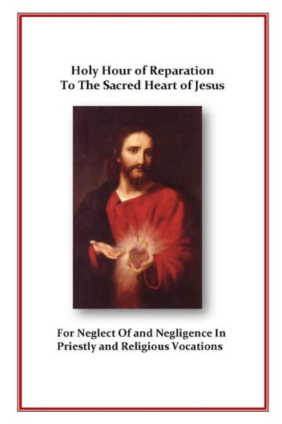 Holy Hour Of Reparation