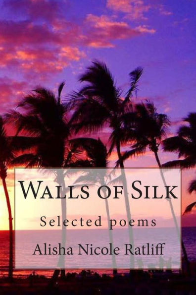Walls Of Silk