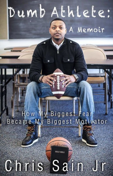 Dumb Athlete: How My Biggest Fear Became My Biggest Motivator