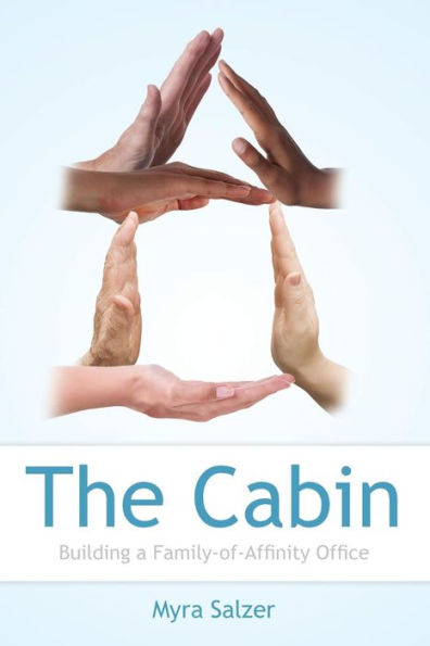 The Cabin: Building A Family-Of-Affinity Office