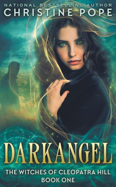 Darkangel (The Witches Of Cleopatra Hill)