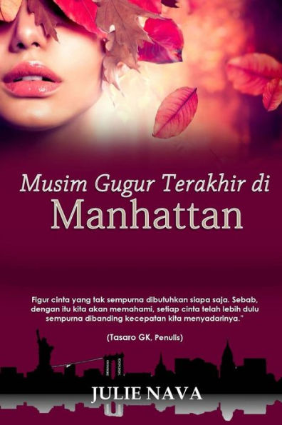 Musim Gugur Terakhir Di Manhattan (Indonesian Edition)