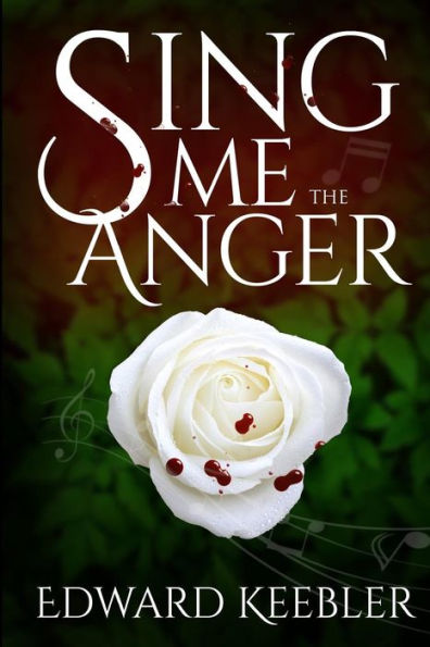 Sing Me The Anger