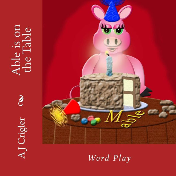 Able Is On The Table: Word Play