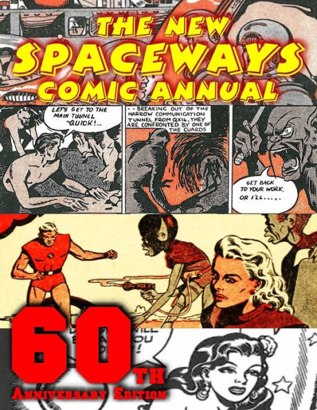 The New Spaceways Comic Annual: 60Th Anniversary Edition