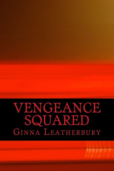 Vengeance Squared