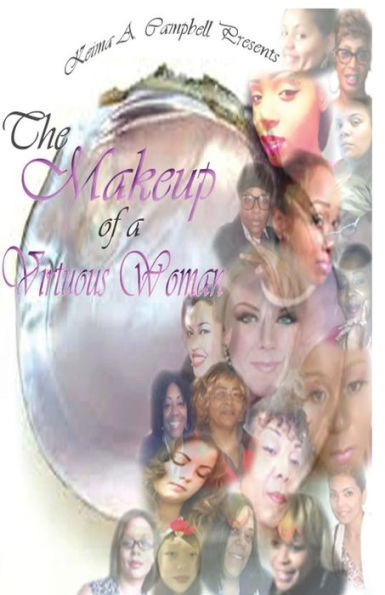 The Makeup Of A Virtuous Woman