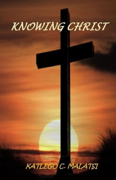 Knowing Christ