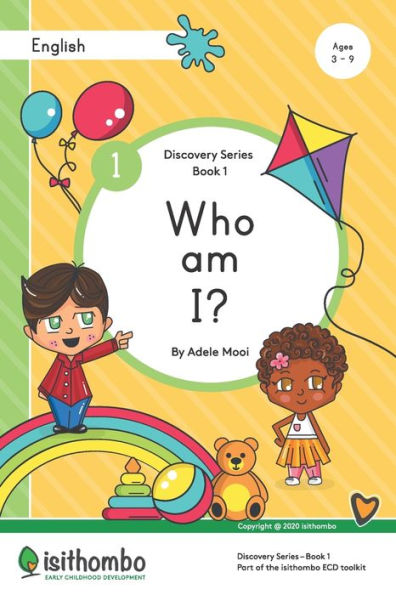 Who Am I? (Isithombo Discovery Series)