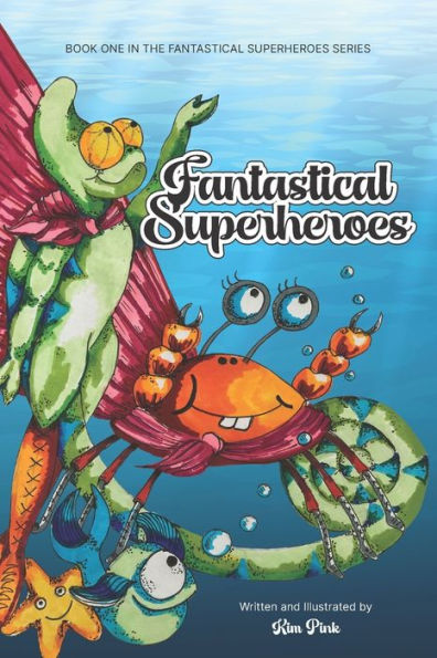 Fantastical Superheroes