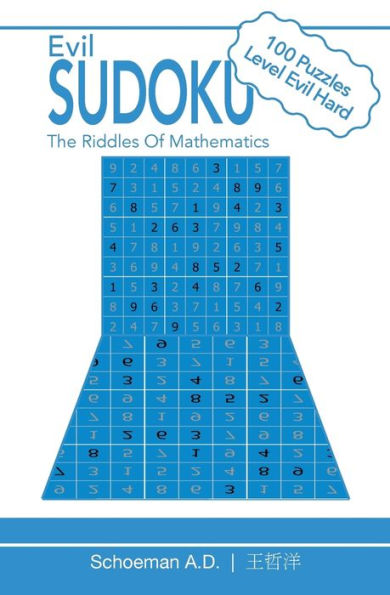 Evil Sudoku: The Riddles Of Mathematics.