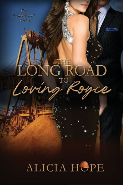 The Long Road To Loving Royce (The Long Road Series)