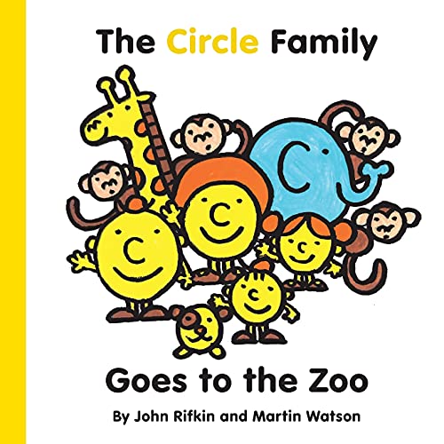 The Circle Family Goes To The Zoo: The First Book In The Shape Town Adventure Series