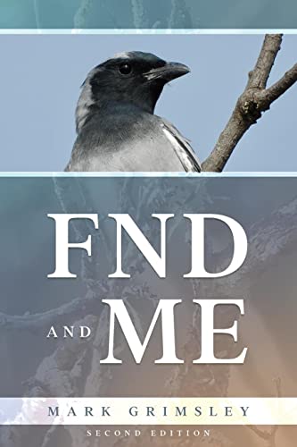 Fnd And Me: Second Edition