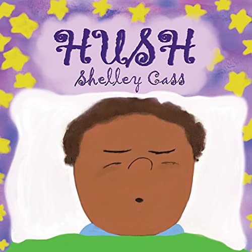 Hush: Book Five In The Sleep Sweet Series