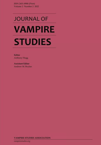 Journal Of Vampire Studies: Vol. 2, No. 2 (2022)