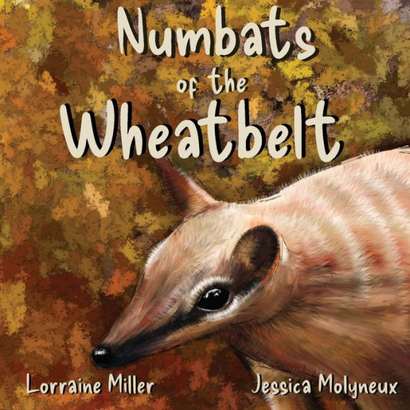 Numbats Of The Wheatbelt