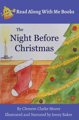 The Night Before Christmas: