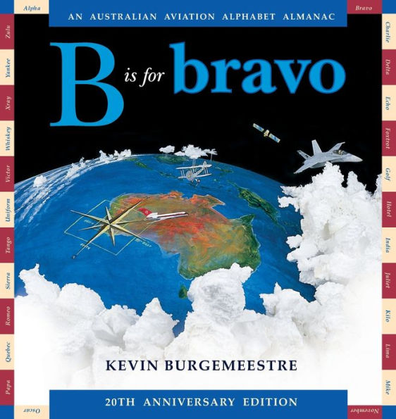 B Is For Bravo