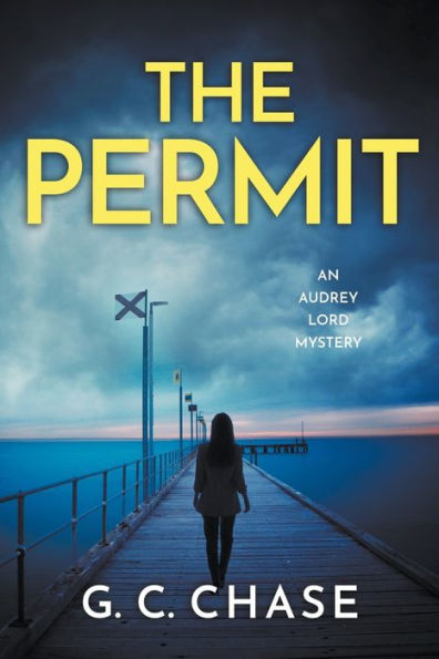 The Permit: An Audrey Lord Mystery